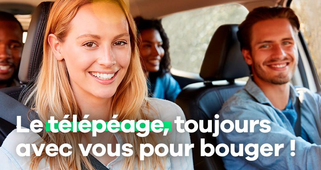 Le télépéage, toujours avec vous pour bouger !