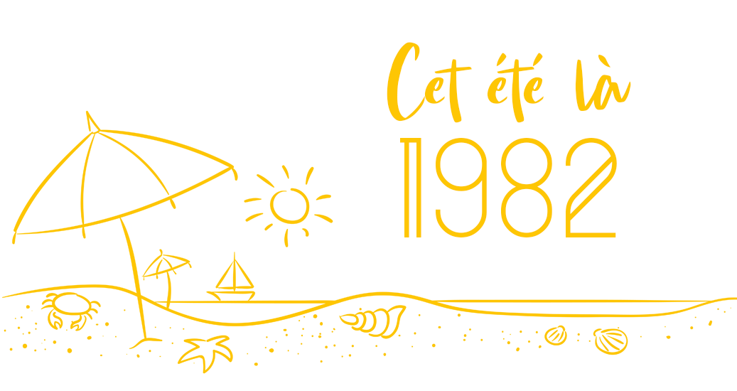 Cet été là 1982